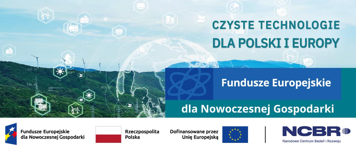 Na zdjęciu widoczne są pola i wiatraki oraz napis \"Czyste technologie dla Polski i Europy\"